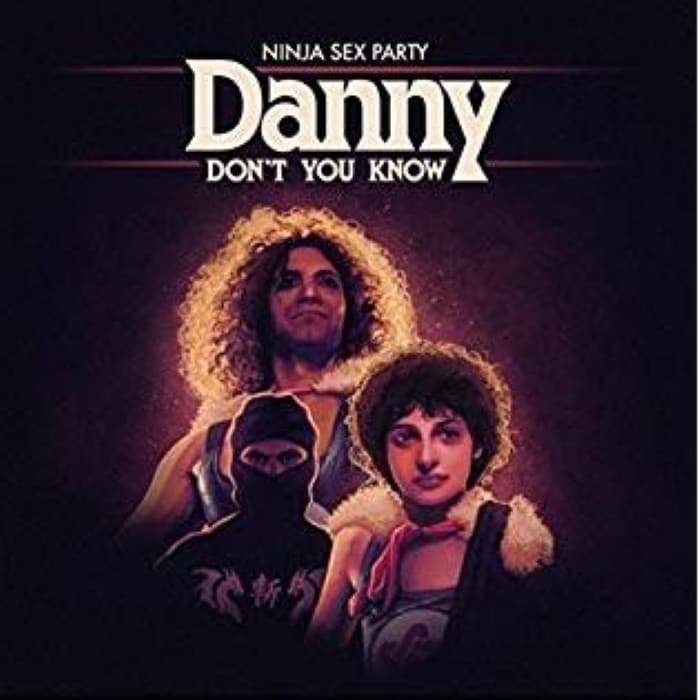 Danny Don't You Know