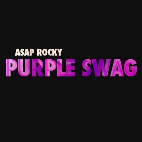 Purple Swag: Chapter 2